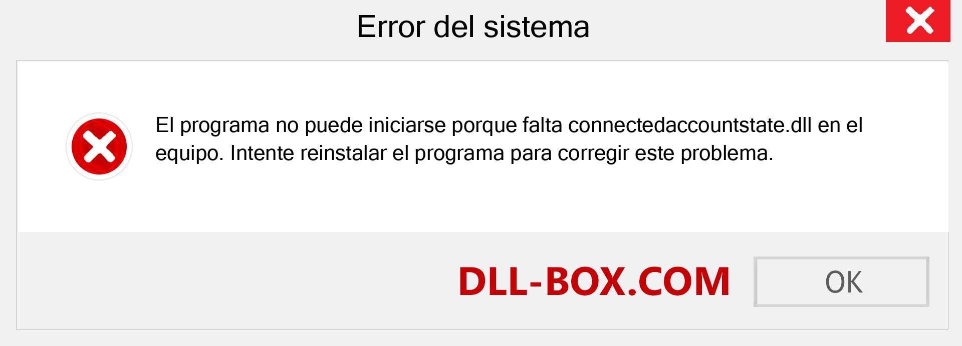 ¿Falta el archivo connectedaccountstate.dll ?. Descargar para Windows 7, 8, 10 - Corregir connectedaccountstate dll Missing Error en Windows, fotos, imágenes